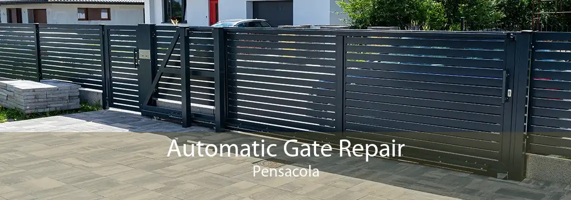 Automatic Gate Repair Pensacola