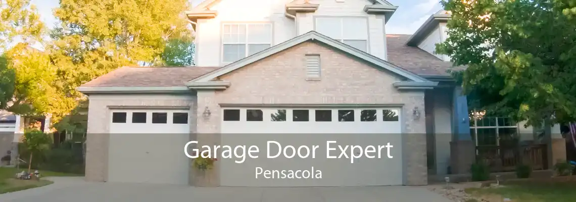 Garage Door Expert Pensacola