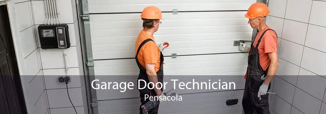 Garage Door Technician Pensacola