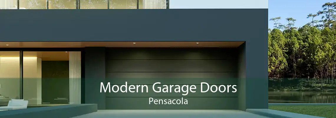 Modern Garage Doors Pensacola